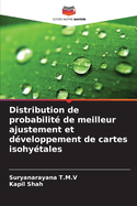 Distribution de probabilit? de meilleur ajustement et d?veloppement de cartes isohy?tales