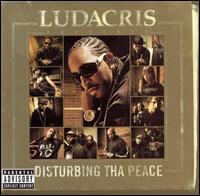 Disturbing tha Peace [CD & DVD] - Ludacris Presents Disturbing tha Peace