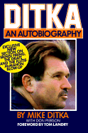 Ditkaan Autobiography - Ditka, Mike, and Pierson, Don, and Landry, Tom (Designer)