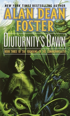 Diuturnity's Dawn - Foster, Alan Dean