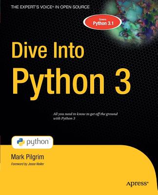 Dive Into Python 3 - Pilgrim, Mark
