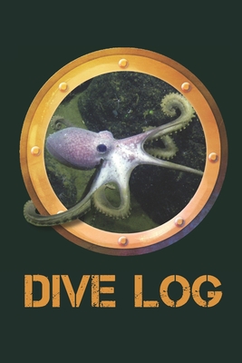 Dive Log: A Handy Record Book for 100 Underwater Diving Adventures - Graphics, Lad