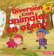 Diversin Con Animales En Otoo (Fall Animal Fun)