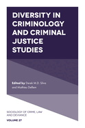 Diversity in Criminology and Criminal Justice Studies
