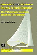 Diversity in Family Formation: The 2nd Demographic Transition in Belgium and the Netherlands