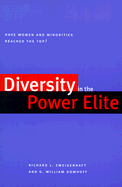 Diversity in the Power Elite: Have Women and Minorities Reached the Top?