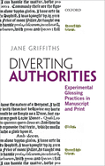 Diverting Authorities: Experimental Glossing Practices in Manuscript and Print