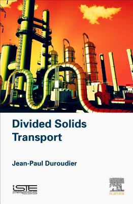 Divided Solids Transport - Duroudier, Jean-Paul