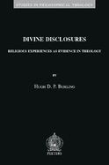 Divine Disclosures: Religous Experiences as Evidence in Theology