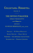 Divine Pymander: Collectanea Hermetica Volume 2
