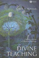 Divine Teaching: An Introduction to Christian Theology