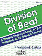 Division of Beat (D.O.B.), Book 2: French Horn