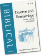 Divorce and Remarriage: In the 1st and 21st Century