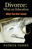 Divorce: What an Education - What You Don't Know