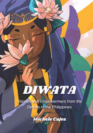 Diwata: Stories and Empowerment from the Deities of the Philippines