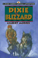 Dixie and Blizzard