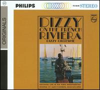 Dizzy on the French Riviera - Dizzy Gillespie