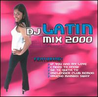 DJ Latin Mix 2000 - Various Artists