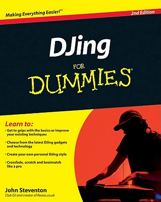 DJing for Dummies - Steventon, John