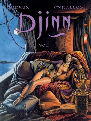 Djinn, Vol. 1 - Dufaux, Jean, and Hynd, Noel (Translated by)