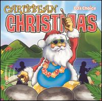 DJ's Choice: Caribbean Christmas - Various Artists