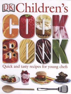 DK Children's Cookbook - Ibbs, Katharine, and Shooter, Howard (Photographer)