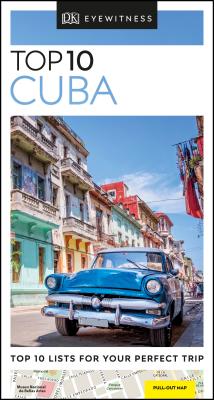 DK Eyewitness Top 10 Cuba - DK Travel