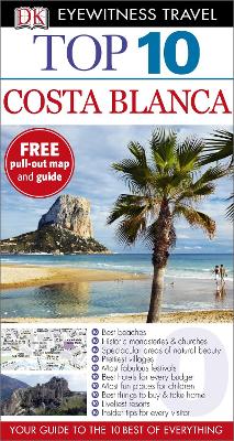 DK Eyewitness Top 10 Travel Guide: Costa Blanca - Gallagher, Mary-Ann