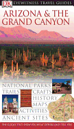 DK Eyewitness Travel Guide: Arizona and Grand Canyon