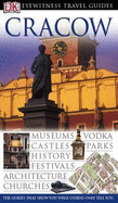 DK Eyewitness Travel Guide: Cracow