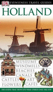 DK Eyewitness Travel Guide: Holland