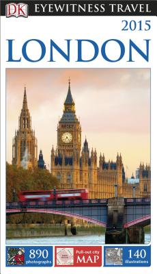 DK Eyewitness Travel Guide: London - Leapman, Michael, and DK Publishing, and DK