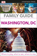 DK Family Guide Washington, DC