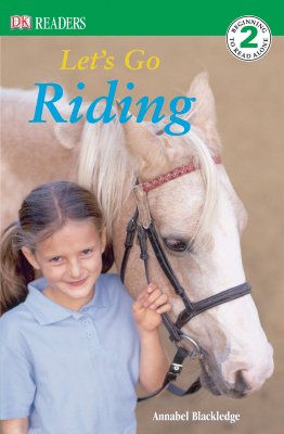 DK Readers L2: Let's Go Riding - Blackledge, Annabel