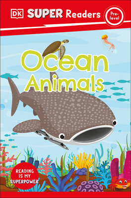 DK Super Readers Pre-Level Ocean Animals - DK