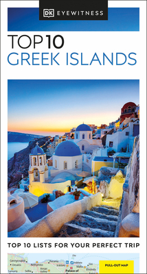 DK Top 10 Greek Islands - Dk Travel