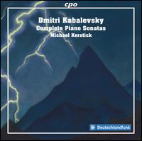 Dmitri Kabalevsky: Complete Piano Sonatas - Michael Korstick (piano)