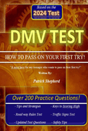 DMV Test HOW TO PASS ON YOUR FIRST TRY