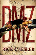 DMZ: A Dinosaur Thriller
