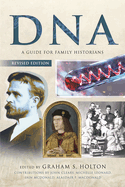 DNA: A Guide for Family Historians