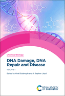 DNA Damage, DNA Repair and Disease: Volume 1