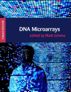 DNA Microarrays: Methods Express