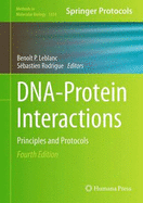 Dna-Protein Interactions: Principles and Protocols