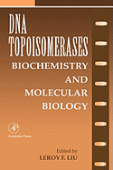 DNA Topoisomearases: Biochemistry and Molecular Biology: Volume 29a