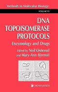 DNA Topoisomerase Protocols: Volume II: Enzymology and Drugs