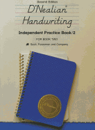 D'Nealian Handwriting Independent Practice Book for Book 2