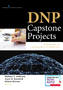 Dnp Capstone Projects: Exemplars of Excellence in Practice