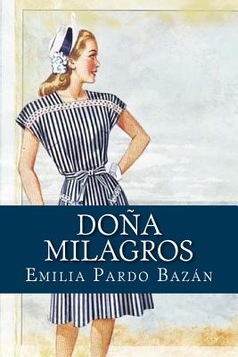 Doa Milagros - Bazn, Emilia Pardo