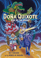 Doa Quixote: Rise of the Knight
