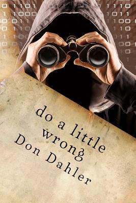 Do a Little Wrong - Dahler, Don